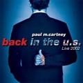 back in the u.s. Live 2002